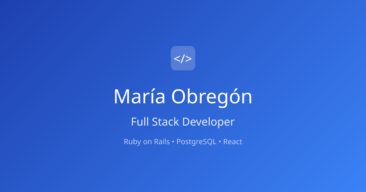 María Obregón | Full Stack Developer